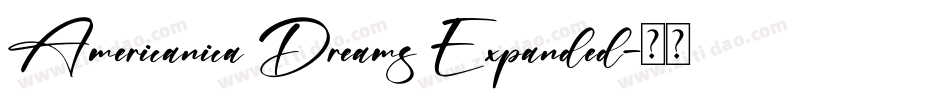 Americanica Dreams Expanded字体转换